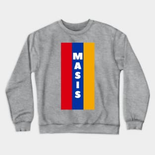 Masis City in Armenian Flag Vertical Crewneck Sweatshirt